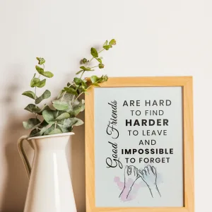 Good Friends Quote Wall Art – 8x12 Digital Poster | Best Friend Printable Gift