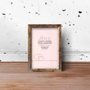 8x10  Anniversary Quote– “Love Is Just a Word” Anniversary Printable | Digital Download