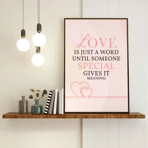 Anniversary Quote A4 Wall Art – “Love Is Just a Word” | Romantic Printable for Home or Gift (Digital Download)